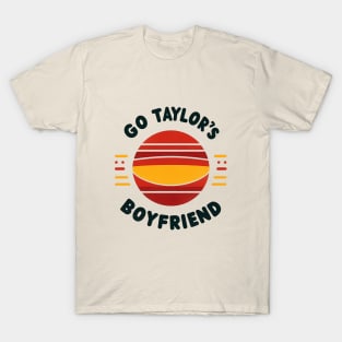 Travis Kelce - Go Taylor's Boyfriend T-Shirt